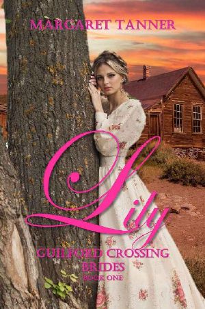 [Guilford Crossing Brides 01] • Lily